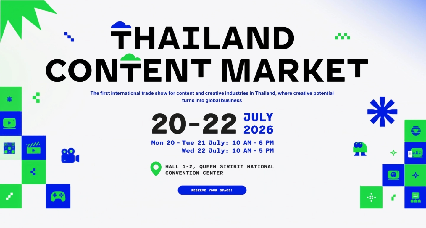 Thailand Content Market 2026 เปิดประตูสู่ Content Hub of Asia เวทีการค้าคอนเทนต์ระดับโลกครั้งแรกของไทย
