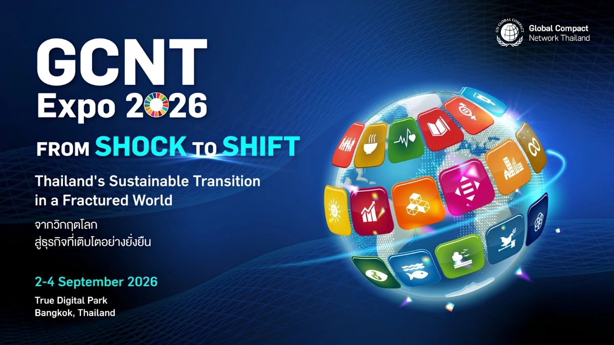 GCNT Expo 2026 และการเปลี่ยนผ่านสู่ความยั่งยืนของประเทศไทย